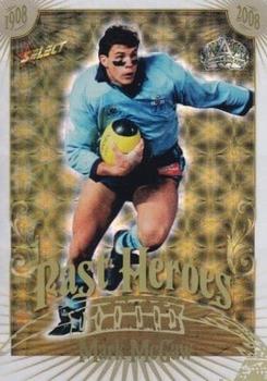 2008 NRL Centenary - Past Heroes #PH8 Mark McGaw Front